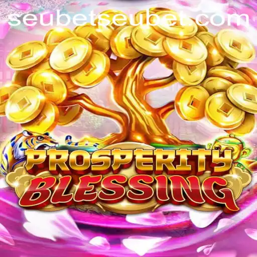ProsperityBlessing: A Comprehensive Guide to Exploring Seubet in the Gaming World